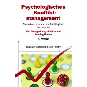 Henning Becker - Gebraucht Psychologisches Konfliktmanagement: Menschenkenntnis, Konfliktfähigkeit, Kooperation - Preis Vom 24.04.2024 05:05:17 H