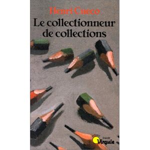Henri Cueco - Gebraucht Le Collectionneur De Collections (points Virgule) - Preis Vom 27.04.2024 04:56:19 H