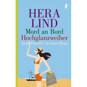Hera Lind - Gebraucht Mord An Bord /hochglanzweiber: Zwei Bestseller In Einem Band - Preis Vom 28.04.2024 04:54:08 H
