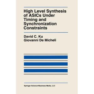 High Level Synthesis Of Asics Under Timing And Synchronization Constraints 8350