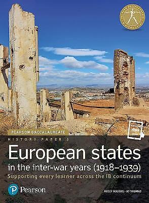 History Papier 3: Europäische Staaten In Der Zwischenkriegszeit Jahre (1918-1939