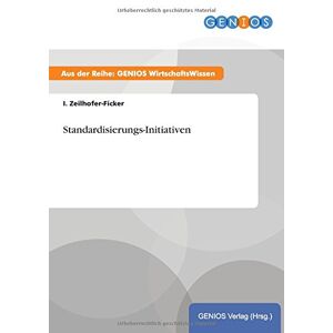 I. Zeilhofer-ficker - Standardisierungs-initiativen