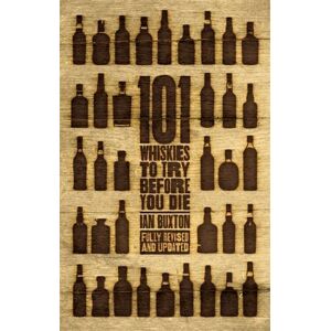Ian Buxton - Gebraucht 101 Whiskies To Try Before You Die - Preis Vom 03.05.2024 04:54:52 H
