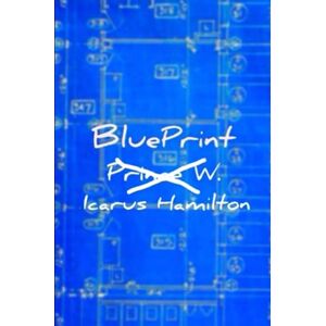 Icarus Hamilton - Blueprint