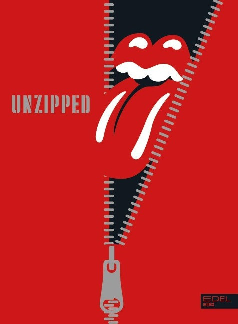 Ileen Gallagher. The Rolling Stones Unzipped. Deutschsprachige Ausgabe. Buch