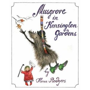 Ilona Rodgers - Gebraucht Musgrove In Kensington Gardens - Preis Vom 14.05.2024 04:49:28 H