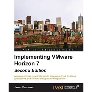 Implementierung Von Vmware Horizon 7 - Von Jason Ventresco (pap - Taschenbuch Neu Jason Ve