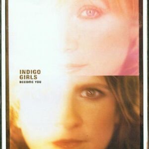 Indigo Girls-become You (michelle Malone)*cd Brand New Sealed Nuovo Sigillato 