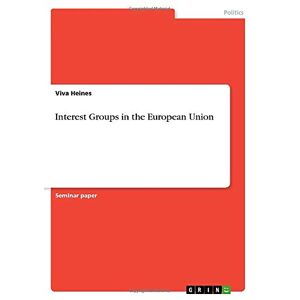 Interessengruppen In Der Europäischen Union - Taschenbuch Neu Heines, Viva 14.02.2020