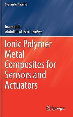 Ionisches Polymer Metallverbundwerkstoffe Für Sensoren Und Aktoren (technische Werkstoffe)
