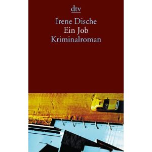 Irene Dische - Gebraucht Ein Job: Krininalroman - Preis Vom 09.05.2024 04:53:29 H