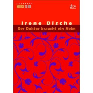 Irene Dische - Gebraucht Der Doktor Braucht Ein Heim: Erzählung - Preis Vom 09.05.2024 04:53:29 H