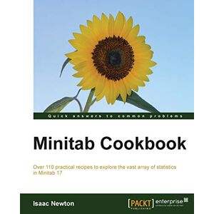 Isaac Newton - Minitab Cookbook (english Edition)