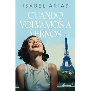 Isabel Arias - Gebraucht Cuando Volvamos A Vernos (autores Españoles E Iberoamericanos) - Preis Vom 28.04.2024 04:54:08 H