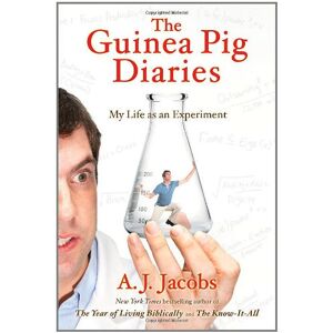 Jacobs, A. J. - Gebraucht The Guinea Pig Diaries: My Life As An Experiment - Preis Vom 14.05.2024 04:49:28 H