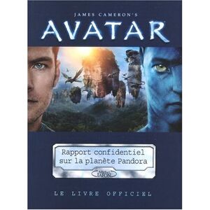 James Cameron - Gebraucht Avatar : Rapport Confidentiel Sur L'histoire Biologique Et Sociale De La Planète Pandora - Preis Vom 27.04.2024 04:56:19 H