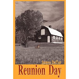 James Detar - Reunion Day