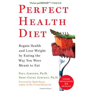 Jaminet Ph.d., Ph.d. Paul - Gebraucht Perfect Health Diet: Regain Health And Lose Weight By Eating The Way You Were Meant To Eat - Preis Vom 27.04.2024 04:56:19 H