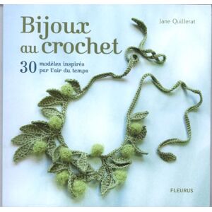 Jane Quillerat - Gebraucht Bijoux Au Crochet : 30 Modèles Inspirés Par L'air Du Temps - Preis Vom 28.04.2024 04:54:08 H