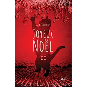 Jane Tomsen - Gebraucht Joyeux Noël: Tartines Et Vin Rosé - 2 - Preis Vom 27.04.2024 04:56:19 H