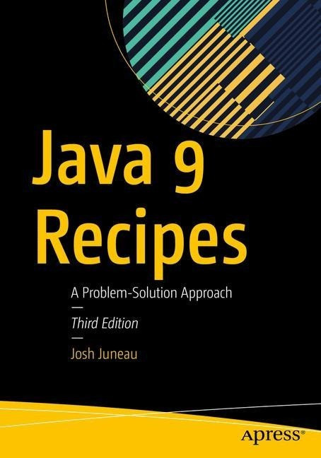 Java 9 Recipes A Problem-solution Approach 3622