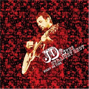 Jd & The Straight Shot - Gebraucht Right On Time - Preis Vom 02.05.2024 04:56:15 H
