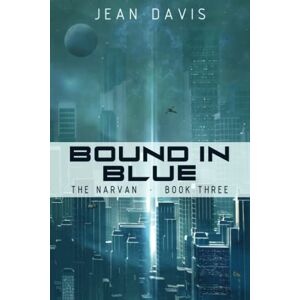Jean Davis - Bound In Blue (the Narvan, Band 3)