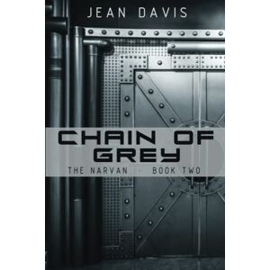 Jean Davis - Chain Of Grey (the Narvan, Band 2)