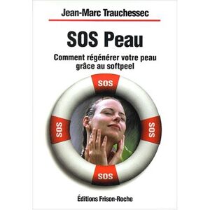 Jean-marc Trauchessec - Gebraucht Sos Peau - Preis Vom 10.05.2024 04:50:37 H