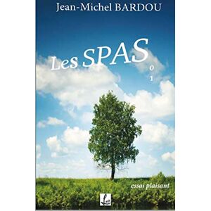 Jean-michel Bardou - Gebraucht Les Spas 01: Essai Plaisant (2022) - Preis Vom 29.04.2024 04:59:55 H