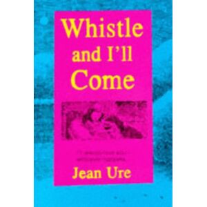 Jean Ure - Gebraucht Whistle And I'll Come (hippo Animal) - Preis Vom 26.04.2024 05:02:28 H