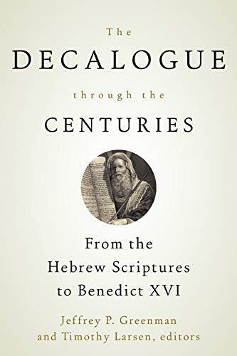 Jeffrey P. Greenman | The Decalogue Through The Centuries | Taschenbuch (2012)