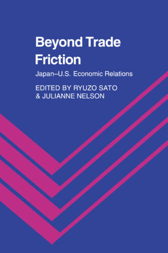 Jenseits Der Handelsreibung: Japan-us-wirtschaftsbeziehungen Von Ryuzo Sato (englisch) Papier
