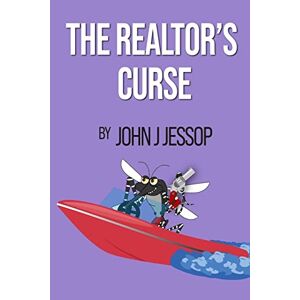 Jessop, John J - The Realtor's Curse