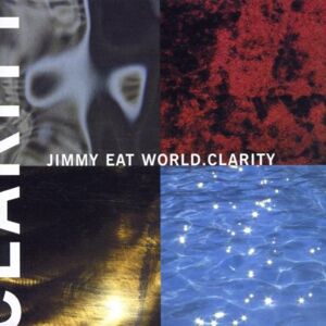 Jimmy Eat World - Gebraucht Clarity - Preis Vom 12.05.2024 04:50:34 H