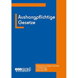 Joachim Schwede - Gebraucht Aushangpflichtige Gesetze: Textsammlung Wichtiger Vorschriften Mit Einführungen - Preis Vom 28.04.2024 04:54:08 H