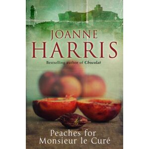 Joanne Harris - Gebraucht Peaches For Monsieur Le Curé - Preis Vom 12.05.2024 04:50:34 H