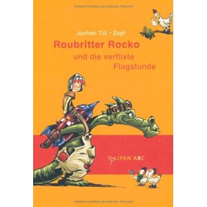 Jochen Till - Gebraucht Raubritter Rocko 02 Und Die Verflixte Flugstunde - Preis Vom 14.05.2024 04:49:28 H