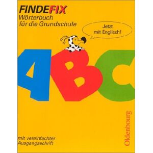 Johann Fackelmann - Gebraucht Findefix. Wörterbuch Für Die Grundschule (mit Vereinfachter Ausgangsschrift) - Preis Vom 09.05.2024 04:53:29 H