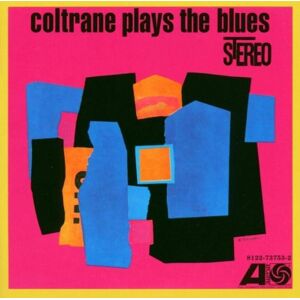 John Coltrane - Gebraucht Coltrane Plays The Blues - Preis Vom 24.04.2024 05:05:17 H