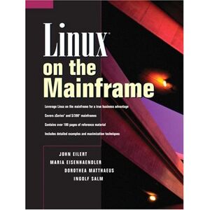 John Eilert - Gebraucht Linux On The Mainframe. - Preis Vom 30.04.2024 04:54:15 H