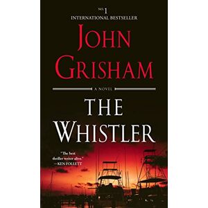 John Grisham - Gebraucht The Whistler: A Novel - Preis Vom 28.04.2024 04:54:08 H