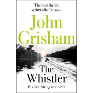 John Grisham - Gebraucht The Whistler - Preis Vom 28.04.2024 04:54:08 H