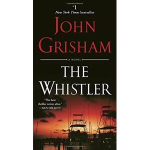 John Grisham - Gebraucht The Whistler: A Novel - Preis Vom 28.04.2024 04:54:08 H