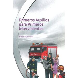Jose Perez Vigueras - Gebraucht Primeros Auxilios Para Primeros Intervinientes: Guia Básica De Supervivencia (emergencias, Band 10) - Preis Vom 26.04.2024 05:02:28 H