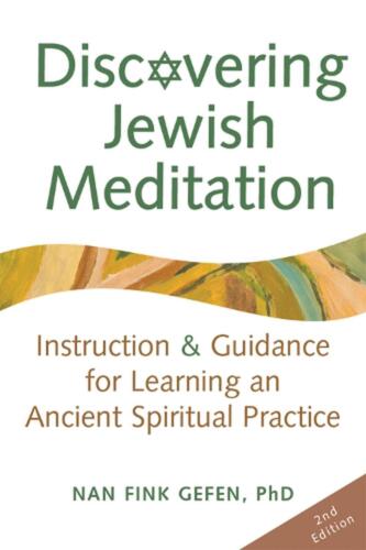 Jüdische Meditation Entdecken (2. Auflage): Anleitung & Anleitung Zum Lernen