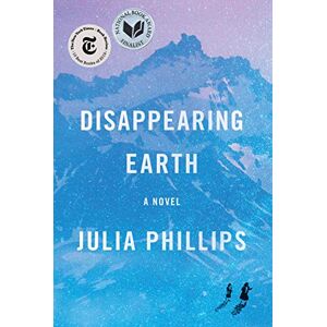 Julia Phillips - Gebraucht Disappearing Earth: A Novel - Preis Vom 09.05.2024 04:53:29 H