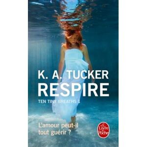 K.a. Tucker - Gebraucht Ten Tiny Breaths, Tome 1 : Respire - Preis Vom 03.05.2024 04:54:52 H