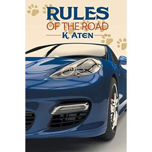 K. Aten - Rules Of The Road