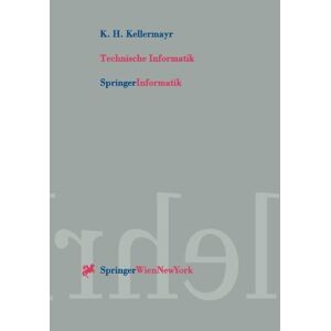 K. H. Kellermayr | Technische Informatik | Taschenbuch | Deutsch (2000) | Xiv